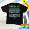 kenny Portola Music Festival 2025 Merch Store Another Perfect Weekend Lineup Tee0