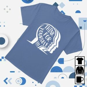 kenny Reclaim The Net Merch Store Think For Yourself Shirt1 kenny Reclaim The Net Merch Store Think For Yourself Shirt1