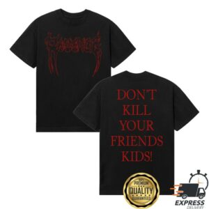 kenny Revenge Merch Store Dont Kill Your Friends Kids Shirtss kenny Revenge Merch Store Dont Kill Your Friends Kids Shirtss
