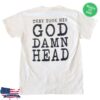kenny Shattered Dreams Productions Merch Deterioration They Took His Head Shirt