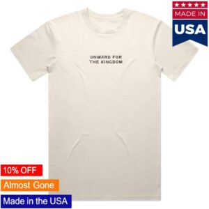 kenny TRC Tpusa Merch Shop Store Onward For The Kingdom Shirt