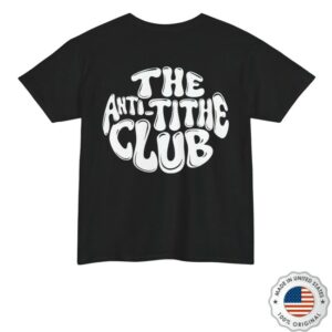 kenny The Religion Business Merch Store Anti Tithe Tithe Club Shirt