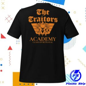 kenny The Traitors Shop Merch Traitors Academy Unisex Shirt