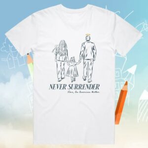 kenny Tpusa Merch Never Surrender Family Tribute Tee