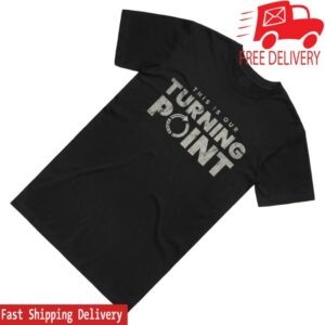 kenny Tpusa Merch This Is Our Turning Point Tee0 kenny Tpusa Merch This Is Our Turning Point Tee0