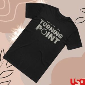 kenny Tpusa Merch This Is Our Turning Point Tee1