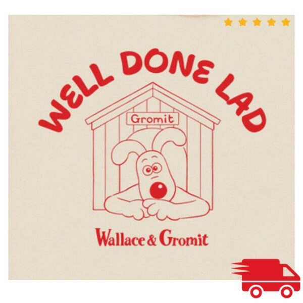 kenny Wallace And Gromit Store Well Done Lad Gromit Hoodie0