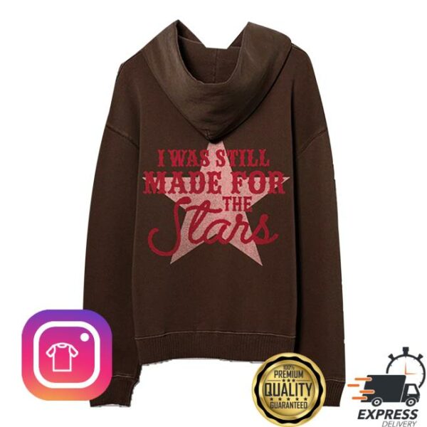 kenny sau Anne Wilson Merch Shop I Was Still Made For The Stars Hoodie