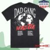 kenny sau Dad Gang Merch Shop Store Dg Dad Gang World Tour Shirt