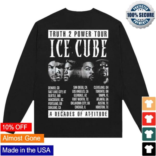 kenny sau Ice Cube Merch Shop Store Truth 2 Power Tour Long Sleeve Shirt