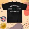 kenny sau Rancho Humilde Store Old English Support Local Farmerz Shirt