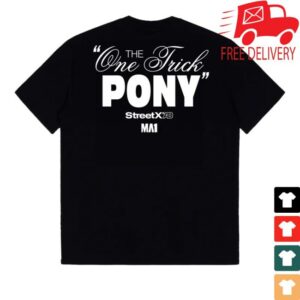 kenny sau Streetx Merch Shop Store One Trick Pony Shirt kenny sau Streetx Merch Shop Store One Trick Pony Shirt