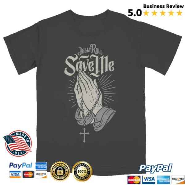 kenny trc Jelly Roll Merch Shop Store Praying Hands Save Me Shirt
