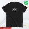 kenny trc The Represent Merch Shop Store Faith In The Fire Shirt