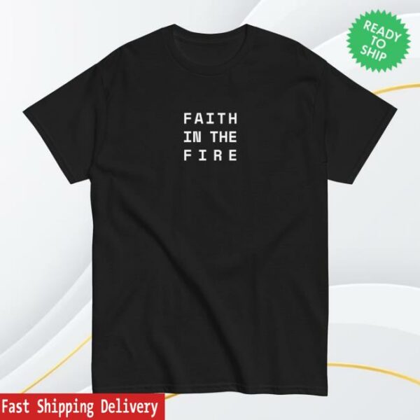 kenny trc The Represent Merch Shop Store Faith In The Fire Shirt