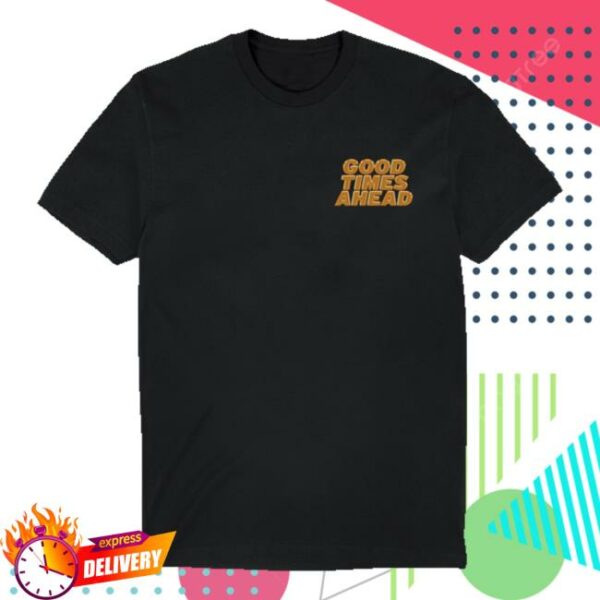 kenny trc good times ahead merch shop store fmuf shirt