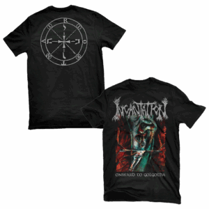 Relapse Merch Store Incantation Onward To Golgotha T Shirt