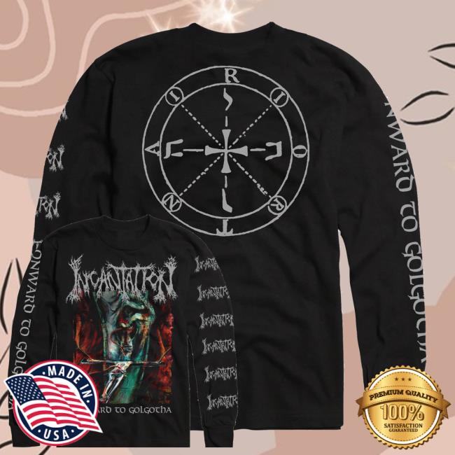 kenny Aaron Relapse Records Official Store Merch Shop Incantation Onward To Golgotha Long Sleeve Shirt kenny Aaron Relapse Records Official Store Merch Shop Incantation Onward To Golgotha Long Sleeve Shirt
