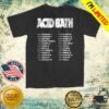 kenny Acid Bath Merch Store Greyscale Tour Shirt