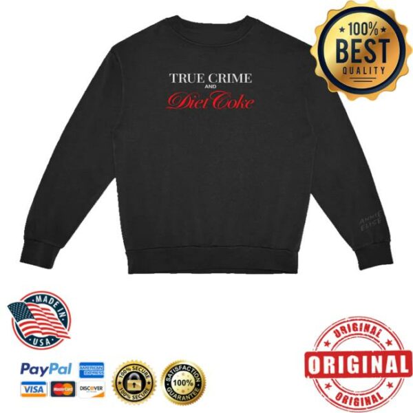 kenny Annie Elise Merch Shop True Crime Diet Coke Sweatshirt
