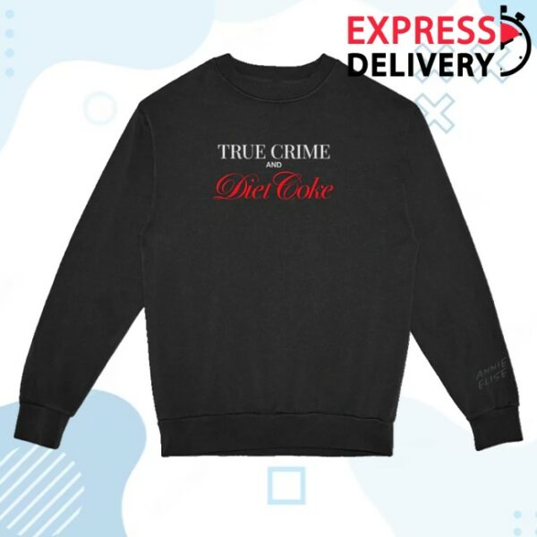 kenny Annie Elise Merch True Crime Diet Coke Sweatshirt