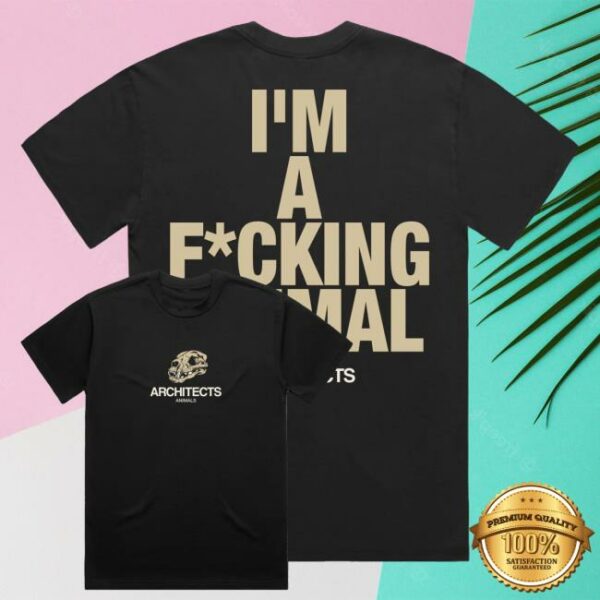 kenny Architects Official Merch Shop Im A Fucking Animal Black Shirt