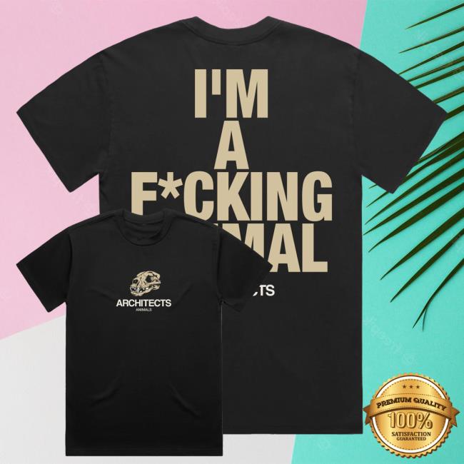 kenny Architects Official Merch Shop Im A Fucking Animal Black Shirt kenny Architects Official Merch Shop Im A Fucking Animal Black Shirt