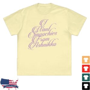 kenny Ashnikko Store Merch I Want Smoochies From Ashnikko Tee kenny Ashnikko Store Merch I Want Smoochies From Ashnikko Tee