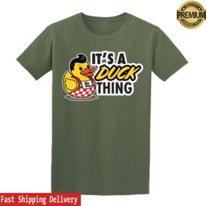 kenny Big Boy Merch Store Its A Ducky Thing Shirt