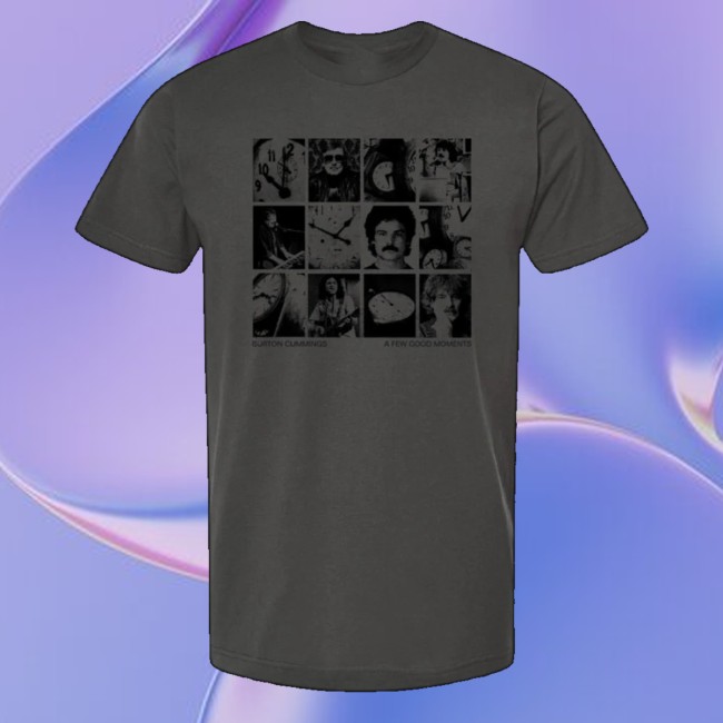 Burton Cummings Store Merch A Few Good Moments Shirt - Graphic Design Prints