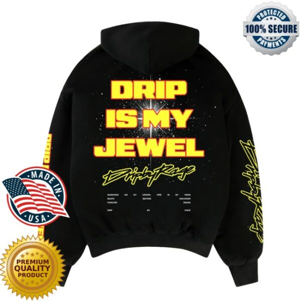 kenny Drip By Rage Merch Store Drip Is My Jewel Big Print Boxy Hoodie