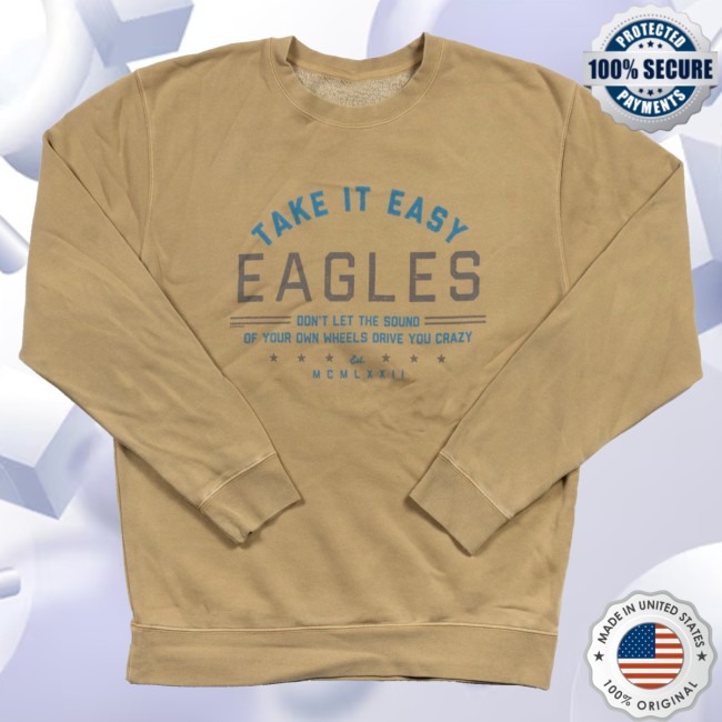 kenny Eagles Store Merch Take It Easy Crew Neck Sweatshirt kenny Eagles Store Merch Take It Easy Crew Neck Sweatshirt