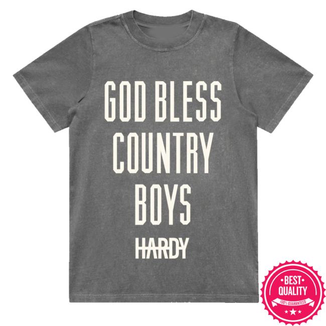 kenny Hardy Official Merch Store Shop God Bless Country Boys Shirt kenny Hardy Official Merch Store Shop God Bless Country Boys Shirt