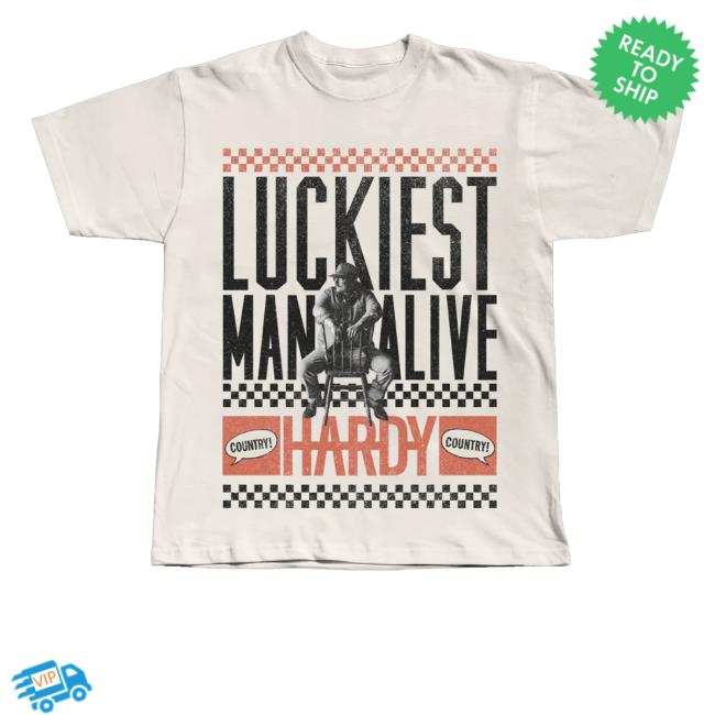 kenny Hardy Official Merch Store Shop Luckiest Man Alive Shirt kenny Hardy Official Merch Store Shop Luckiest Man Alive Shirt