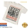 Hardy Official Merch Store Shop Luckiest Man Alive Shirt 1 kenny Hardy Official Merch Store Shop Luckiest Man Alive Shirtr