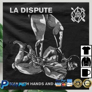 kenny Hello Merch La Dispute Man With Hands Shirt