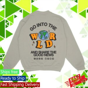 kenny Jesus Loves You Merch Go Into The World Crewneck kenny Jesus Loves You Merch Go Into The World Crewneck