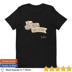 kenny Justinguitar Merch Store Coffee First Then Guitar Shirt kenny Justinguitar Merch Store Coffee First Then Guitar Shirt