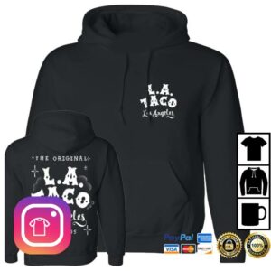 kenny Lataco Merch Store LA Taco Original Hoodie kenny Lataco Merch Store LA Taco Original Hoodie