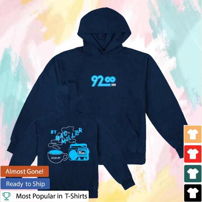 kenny Mac Millers Merch Store Shop 92infinity Fm Hoodie kenny Mac Millers Merch Store Shop 92infinity Fm Hoodie