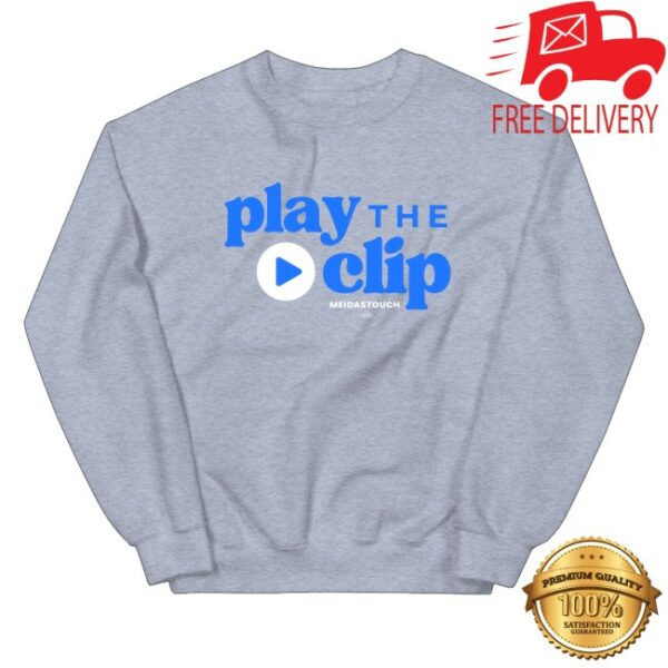 kenny Meidas Touch Store Merch Play The Clip Crewneck