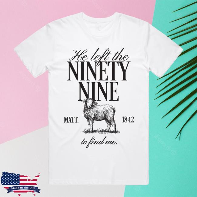 kenny Mporium Merch Shop He Left The Ninety Nine Shirt kenny Mporium Merch Shop He Left The Ninety Nine Shirt