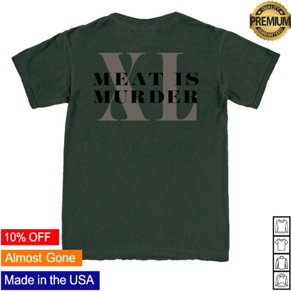 kenny Mporium Merch Store Meat Is Murder Xl Tee Forest Greens