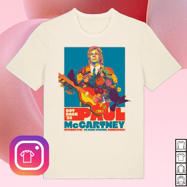 kenny Paul Mccartney Merch Got Back 2025 Minneapolis Event Shirt kenny Paul Mccartney Merch Got Back 2025 Minneapolis Event Shirt
