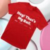 kenny Philly Sports Shirts Merch Store Harrison Bader Hey Thats My Ball Shirts