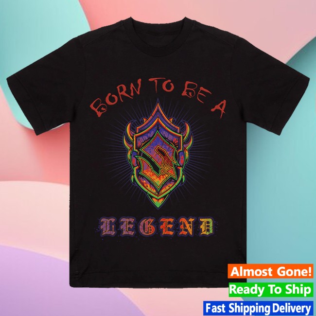 kenny Sabaton Store Merch Born To Be A Legend Shirt kenny Sabaton Store Merch Born To Be A Legend Shirt