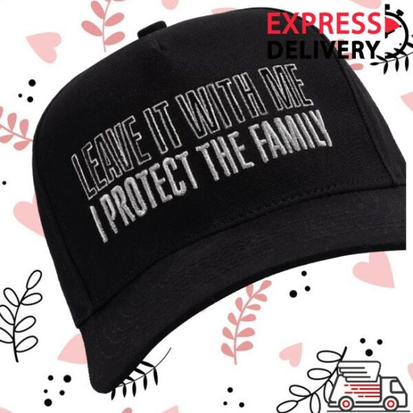 kenny Taylor Swift Merch Leave It With Me I Protect The Family Hatas