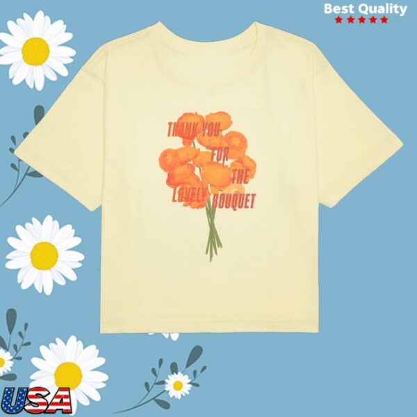 kenny Taylor Swift Merch Thank You For The Lovely Bouquet Shirt