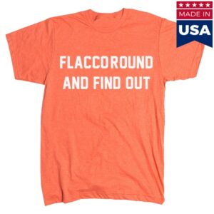 kenny The Dan Patrick Show Merch Flaccoround And Find Out Shirt1 kenny The Dan Patrick Show Merch Flaccoround And Find Out Shirt1