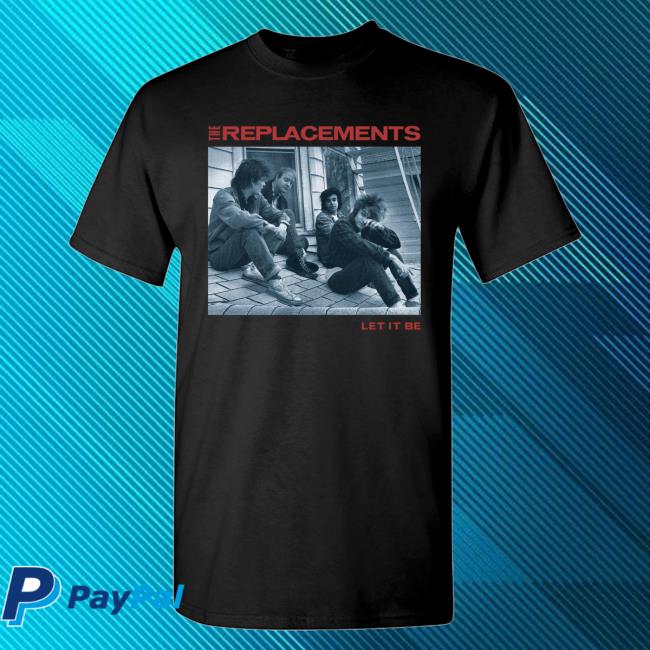kenny The Replacements Official Let It Be Black Shirt kenny The Replacements Official Let It Be Black Shirt